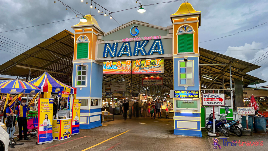 naka weekend market phuket
 naka weekend market
 naka night market
 is naka market open on weekdays
 how to get to naka market